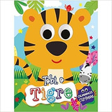 Livro Tobi. O Tigre - Olhinhos Curiosos - Pedaletra [2022]