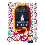 La Historia Interminable - Michael Ende - Libro Envio En Dia