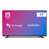 Smart Tv Philips Led 43 Hd Wi-fi Android Tv Usb 3 Hdmi