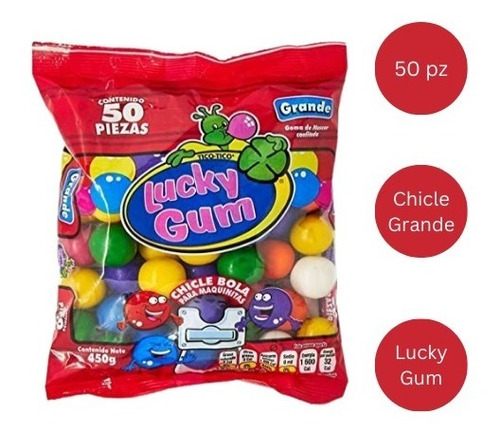 Chicle Bola Grande Para Maquinitas Lucky Gum 50 Pzas 450 Gr