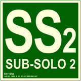 Placa Fotoluminescente S17-ss2 2° Sub-solo 16cm X 16cm