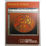 Corel Draw 3.0 - Achaval, Manuel G
