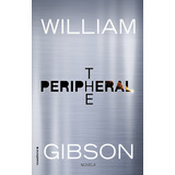 Peripheral,the - Gibson,william