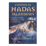 Cuentos De Hadas Irlandeses . Leyendas Celtas De Duend - #c