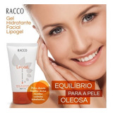 Gel Hidratante Facial Redutor Oleosidade Lipogel Racco 60g