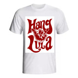 Camiseta Hang Lula