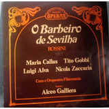 O Barbeiro De Sevilha, Gioacchino Rossini ( Maria Callas..)