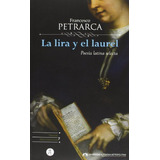 Libro Lira Y El Laurel La De Petrarca Francesco Anthropos