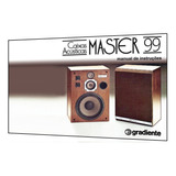 Manual Da Caixa Acústica Gradiente Master 99 (cópia A Cores)