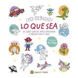  Yo Dibujo Lo Que Sea Libro Para Niños 2794