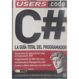 C# La Guía Total Del Programador
