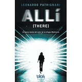 Alli - Leonardo Patrignani, De Leonardo Patrignani. Editorial B De Blok En Español