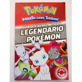 Pokémon Guía Oficial Del Mítico Y Legendario Montena