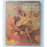 Los Genios De La Pintura Tiepolo Gran Bibloteca Sarpe 1979 