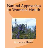 Libro Natural Approaches To Women's Health - Dorena Rode
