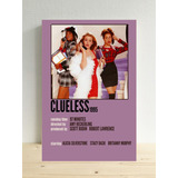 Cuadro Clueless Ficha Tecnica Peli Regalo Personalizad 20x30