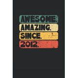 Awesome Amazing Since 2012: Cuaderno | Cuadriculado | A Cuad