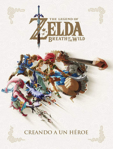 Legend Of Zelda Breath Of The Wild, De Nintendo., Vol. 1.0. Editorial Gustavo Gili, Tapa Dura, Edición 1.0 En Español, 2019