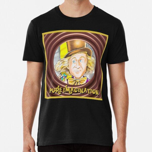 Remera Willy Wonka Parodia Diseño 2 Algodon Premium