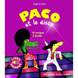 Paco Et Le Disco - Magali Le Huche