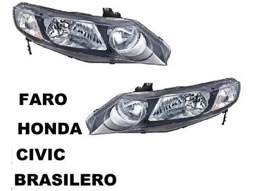 Faros Honda Civic Emotion 2006/ 2007/2008/2009  Brasilero Foto 3