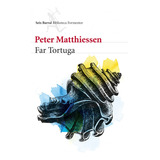 Far Tortuga -biblioteca Formentor-