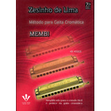 Método Para Gaita Cromática: Membi, De Lima, Zezinho De. Editora Irmãos Vitale Editores Ltda, Capa Mole Em Português, 1949