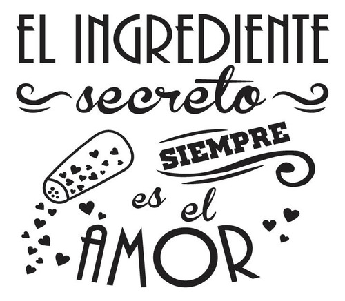 Vinil Decorativo Cocina El Ingrediente Secreto Es Amor 60x60