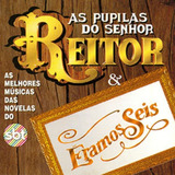 Cd Novela As Pupilas Do Senhor Reitor & Eramos Seis  - Sbt 