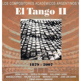 El Tango Ii/los Compositores Academico - Varios Interpretes