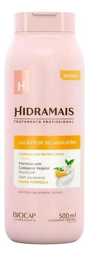 Loção Hidratante Flor De Laranjeira 500ml Hidramais