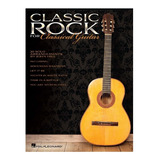 Classic Rock For Classical Guitar: 20 Solo Arrangements.