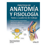 Libro Prácticas De Anatomía Y Fisiología Editorial Trillas