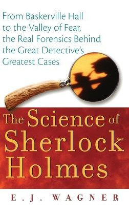 Libro The Science Of Sherlock Holmes