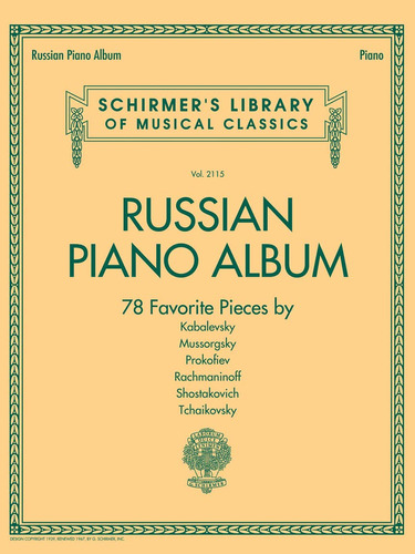 Album De Piano Ruso: Biblioteca De Clasicos Musicales De Sch