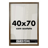  Moldura 40x70 Quadro Decorativo Acetato Poster Foto Corredor Cor Tabaco Liso 