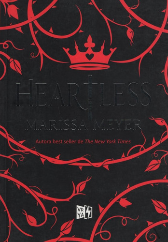 Heartless, De Marissa Meyer. Editorial Vrya, Tapa Blanda En Español, 2017