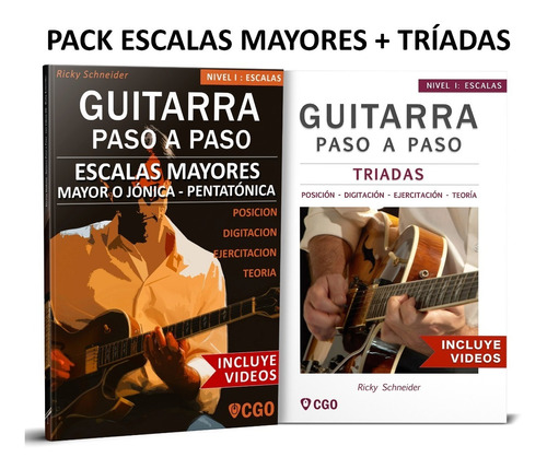Escalas Mayores + Tríadas Guitarra Paso A Paso Con Videos Hd