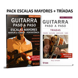 Escalas Mayores + Tríadas Guitarra Paso A Paso Con Videos Hd