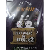 Tik Tak Draw Historias De Terror 2