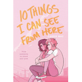 Libro:  10 Things I Can See From Here