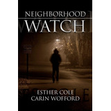 Libro: En Ingles Neighborhood Watch