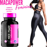 Macapower Feminino Aumenta Bumbum Coxas Seios  Libído Pernas