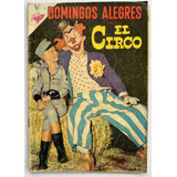 Domingos Alegres Nº 260 El Circo Ed Novaro Marzo 1959