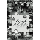 Libro El Puzle De Tu Vida (spanish Edition)