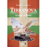 Libro Terranova. La Odisea Ballenera - Laucirica, Sabino