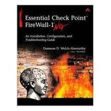 Livro Essential Check Point Firewall-1 Ng - Dameon D. Welch Abernathy [2004]