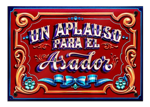 Cartel Chapa Un Aplauso Para El Asador Asado 3 Givan