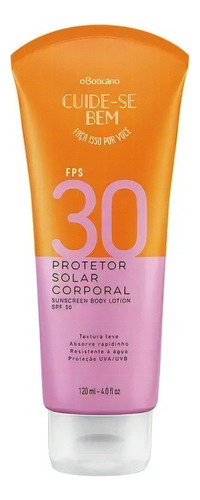 O Boticario Cuide-se Bem Protetor Solar Corporal Fps30 120ml