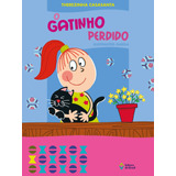 O Gatinho Perdido, De Casasanta, Therezinha. Série Crianças E Bichos Editora Do Brasil, Capa Mole Em Português, 2009
